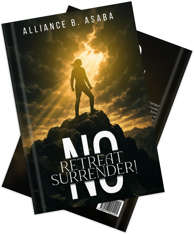 Alliance B. Asaba - No Retreat Surrender