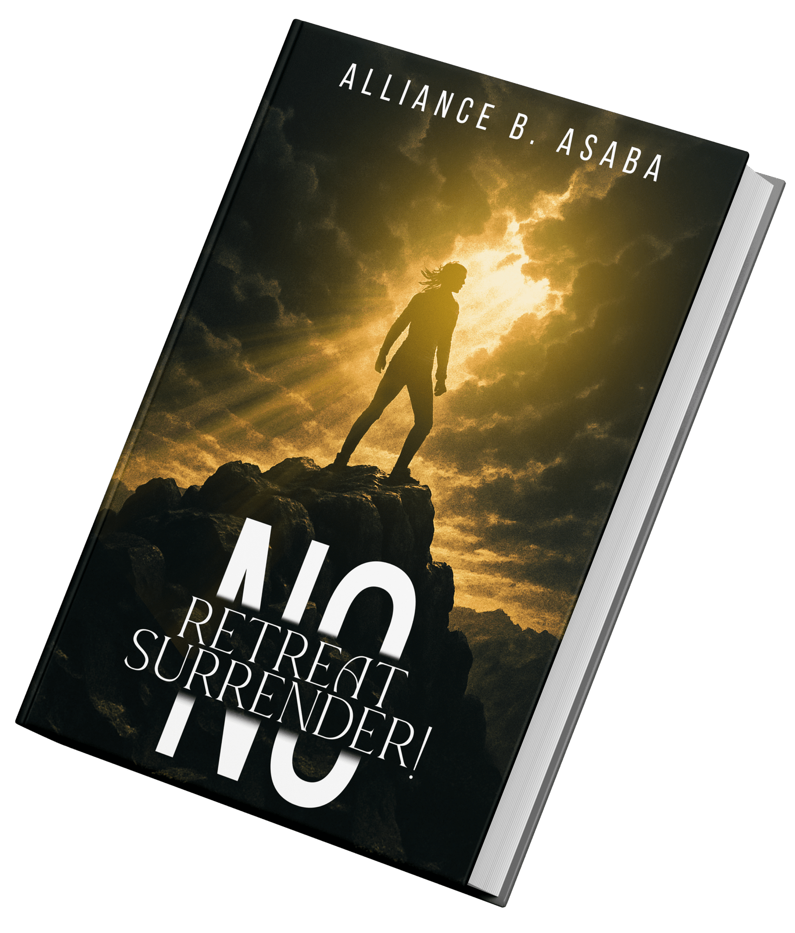 Alliance B. Asaba - No Retreat Surrender